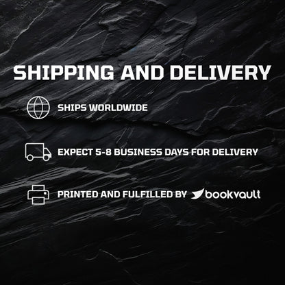 Shipping and Delivery:

Ships worldwide
Expect 5-8 days for delivery
Printed and fulfilled by bookvault