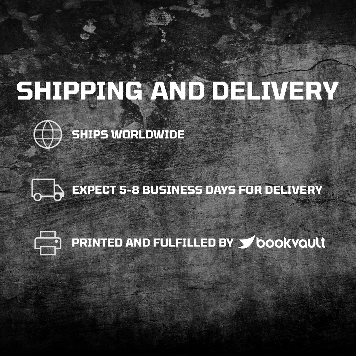 Shipping and Delivery:
Ships worldwide
Expect 5-8 business days for delivery
Printed and fulfilled by bookvault