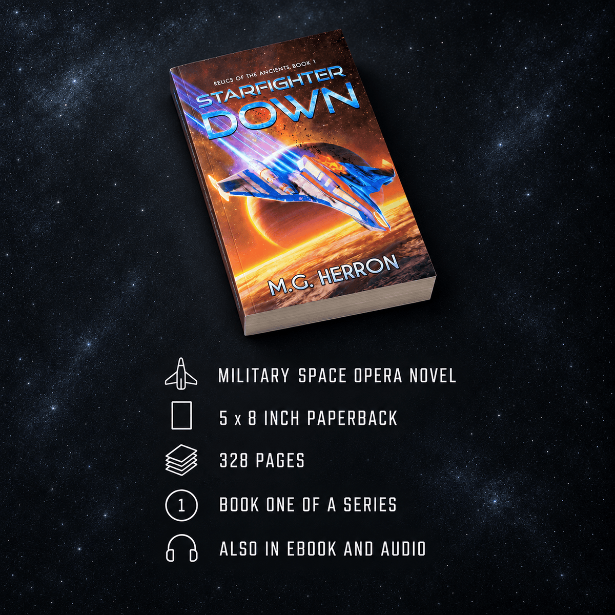 Book 1: Starfighter Down (Paperback) - MG Herron Books