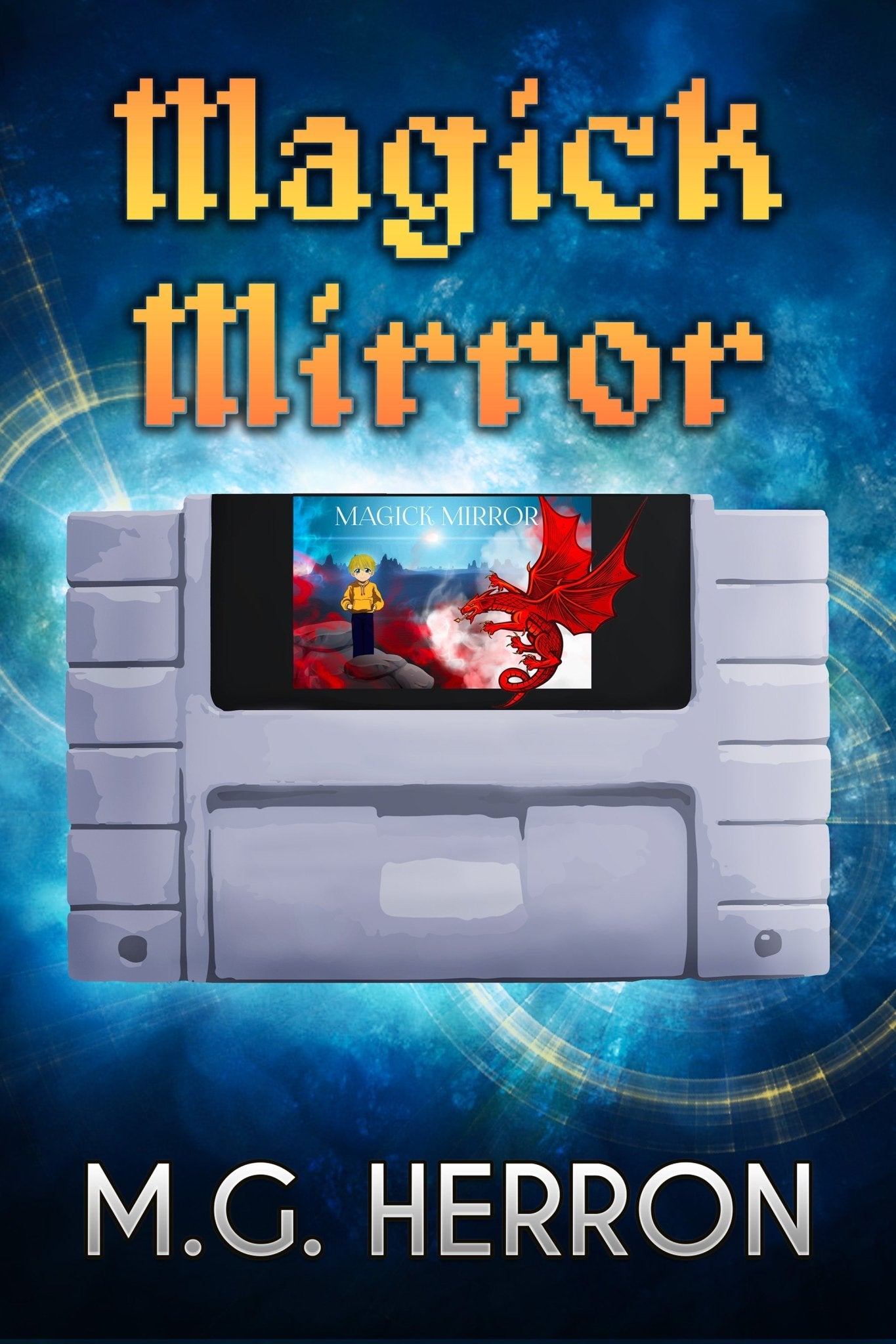 Magick Mirror: An Urban Fantasy Story - MG Herron Books