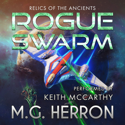 Relics of the Ancients (Books 1-3): A Military Space Opera Audiobook Bundle - MG Herron Books