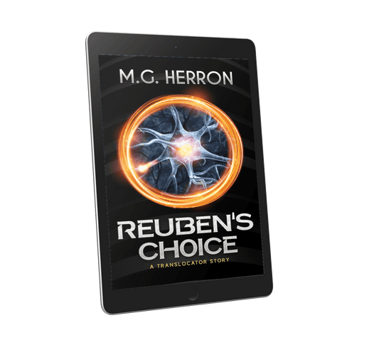 Reuben's Choice: A Translocator Story - MG Herron Books