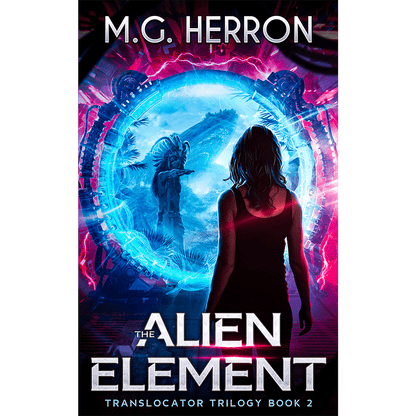 The Translocator Trilogy: Exclusive E - book Bundle - MG Herron Books