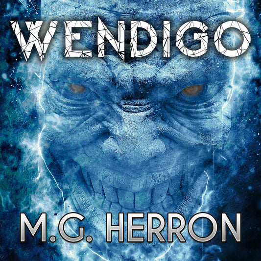 Wendigo by M.G. Herron (audiobook) cover