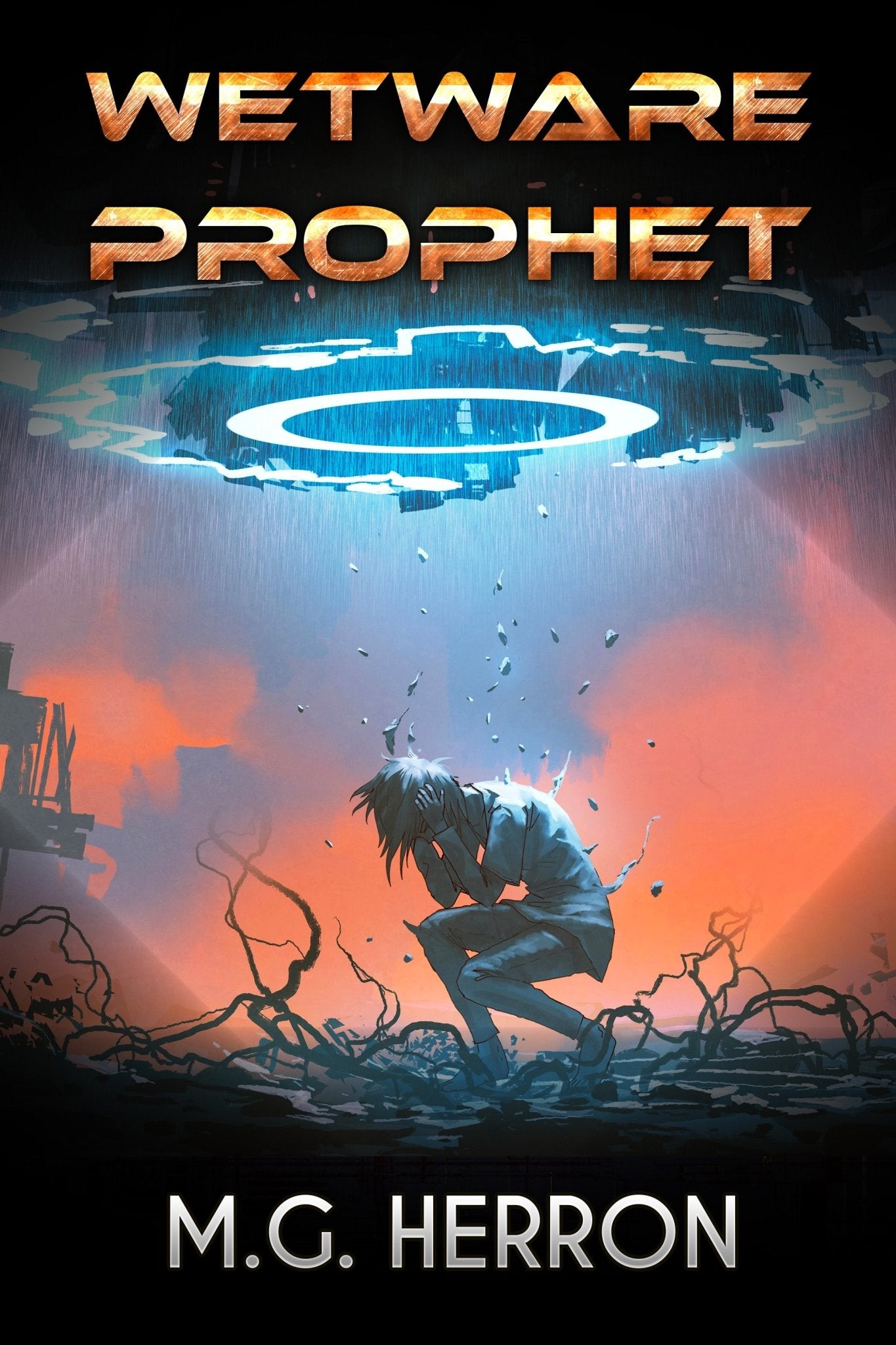 Wetware Prophet: A Science Fiction Story - MG Herron Books