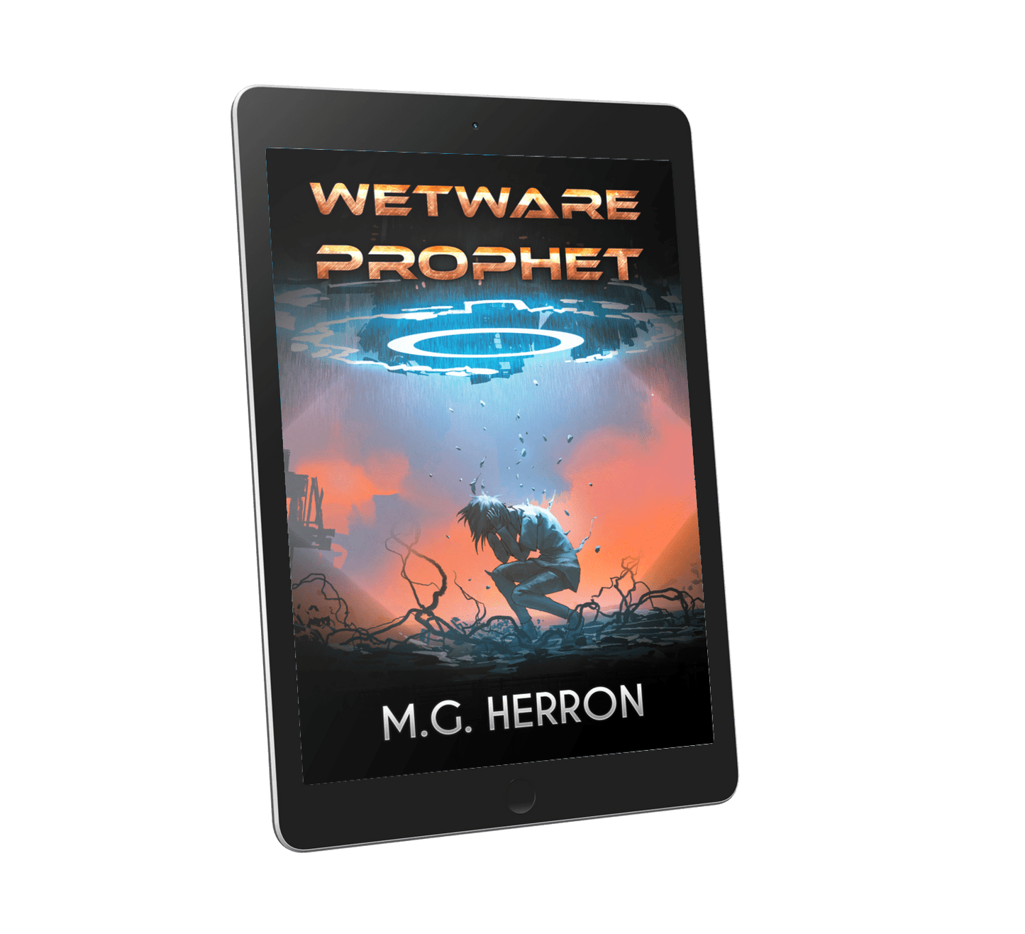 Wetware Prophet: A Science Fiction Story - MG Herron Books