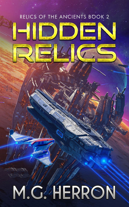 Book 2: Hidden Relics - MG Herron Books